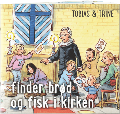 Tobias og Trine finder brød og fisk i kirken