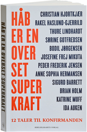 Håb er en overset superkraft